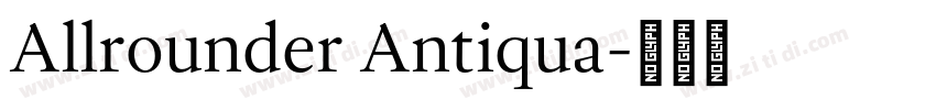 Allrounder Antiqua字体转换